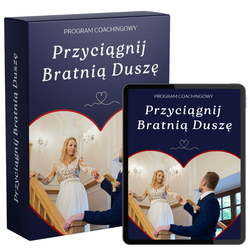 Przyciągnij Bratnią Duszę